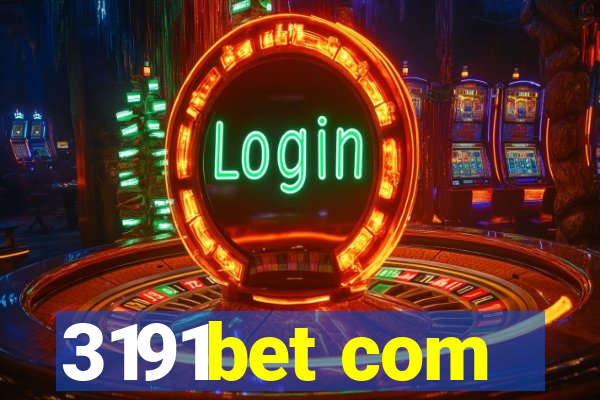 3191bet com
